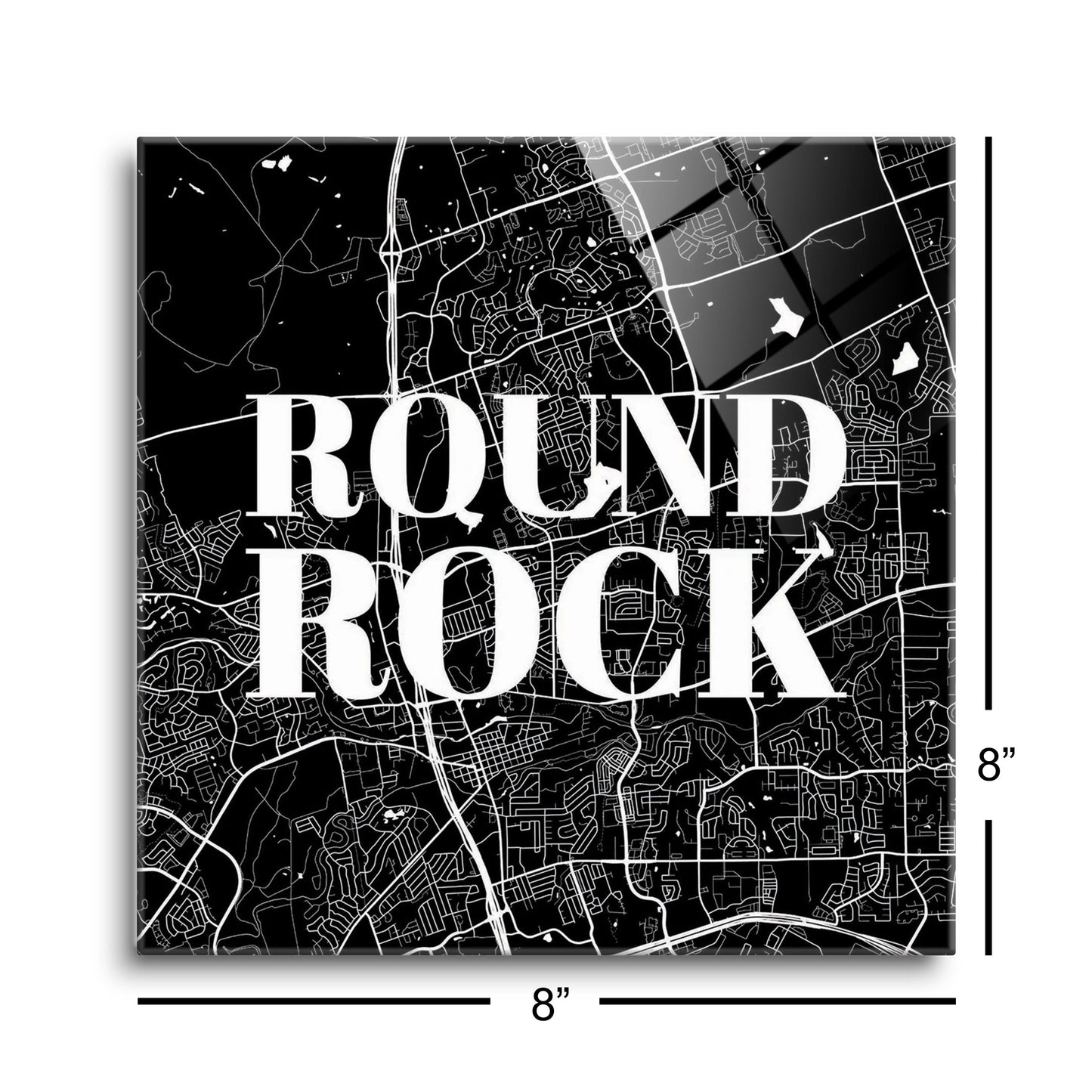 Minimalistic B&W Texas Round Rock Map | Hi-Def Glass Art | Eaches | Min 2