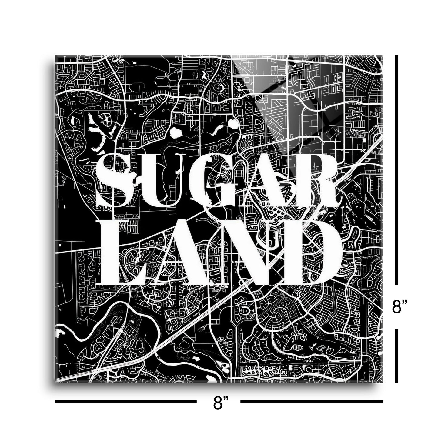 Minimalistic B&W Texas Sugarland Map | Hi-Def Glass Art | Eaches | Min 2