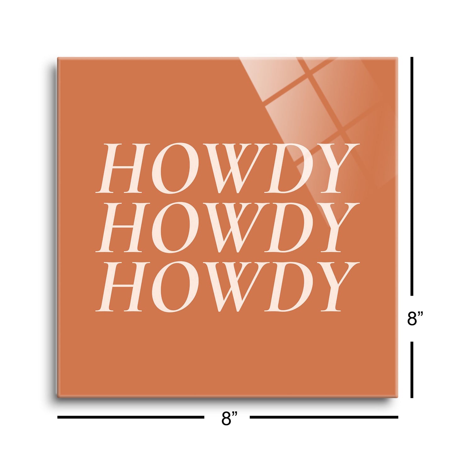Modern Minimalist Texas Howdy | Hi-Def Glass Art | Eaches | Min 2