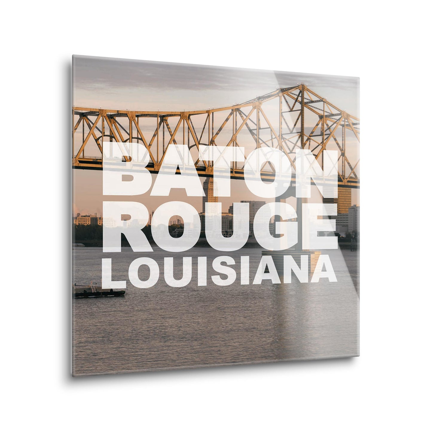 Baton Rouge Louisiana Photo | Hi-Def Glass Art | Eaches | Min 2