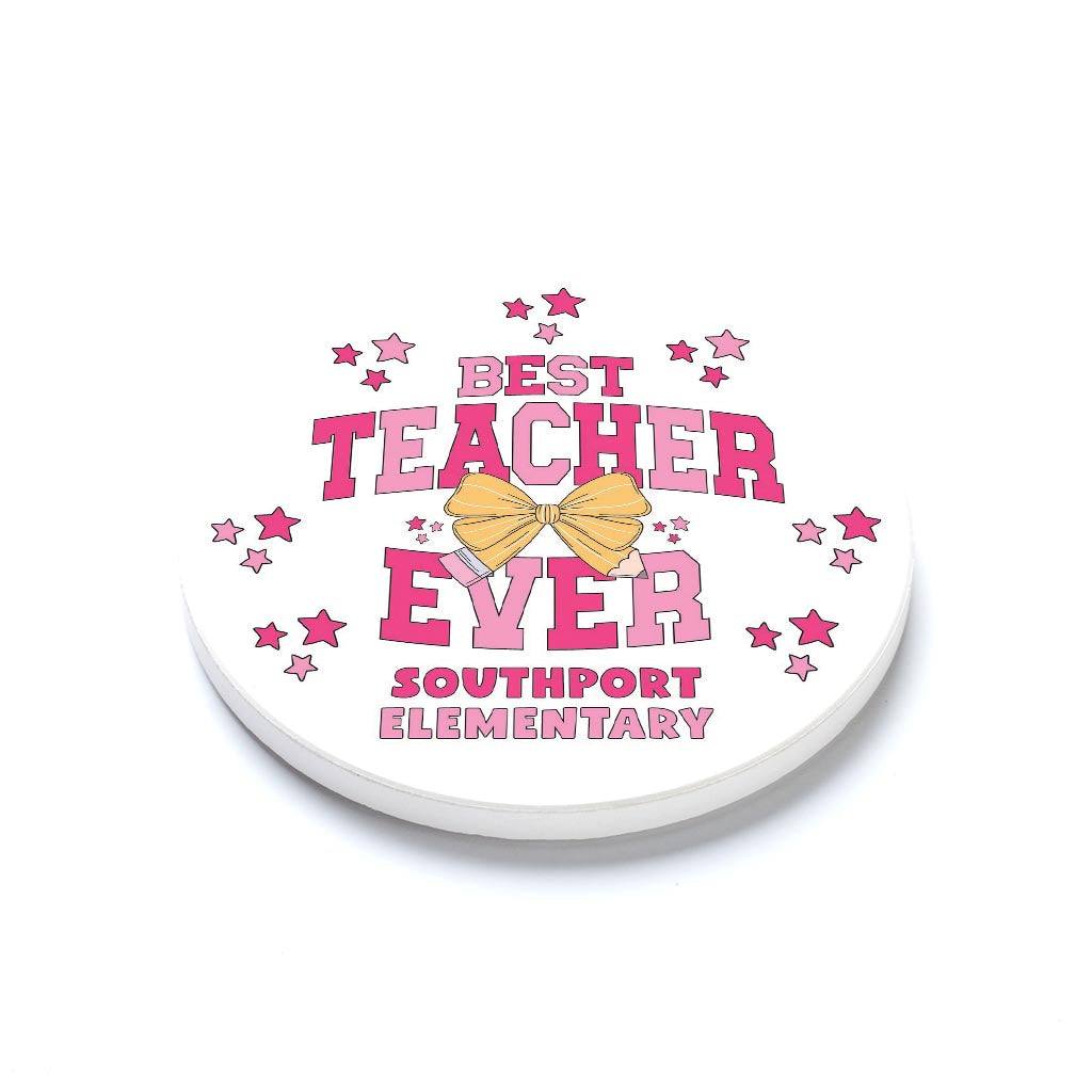 Ceramic Round Coaster-Best Teacher Ever Southport Elementary -1