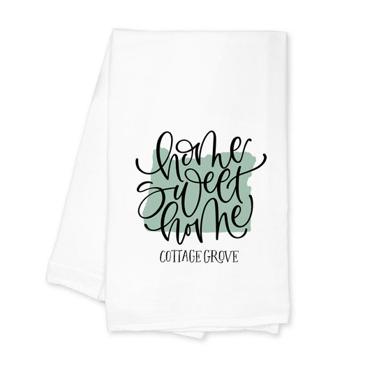 Cotton Tea Towel White-Home Sweet Home Cottage Grove Oregon -0