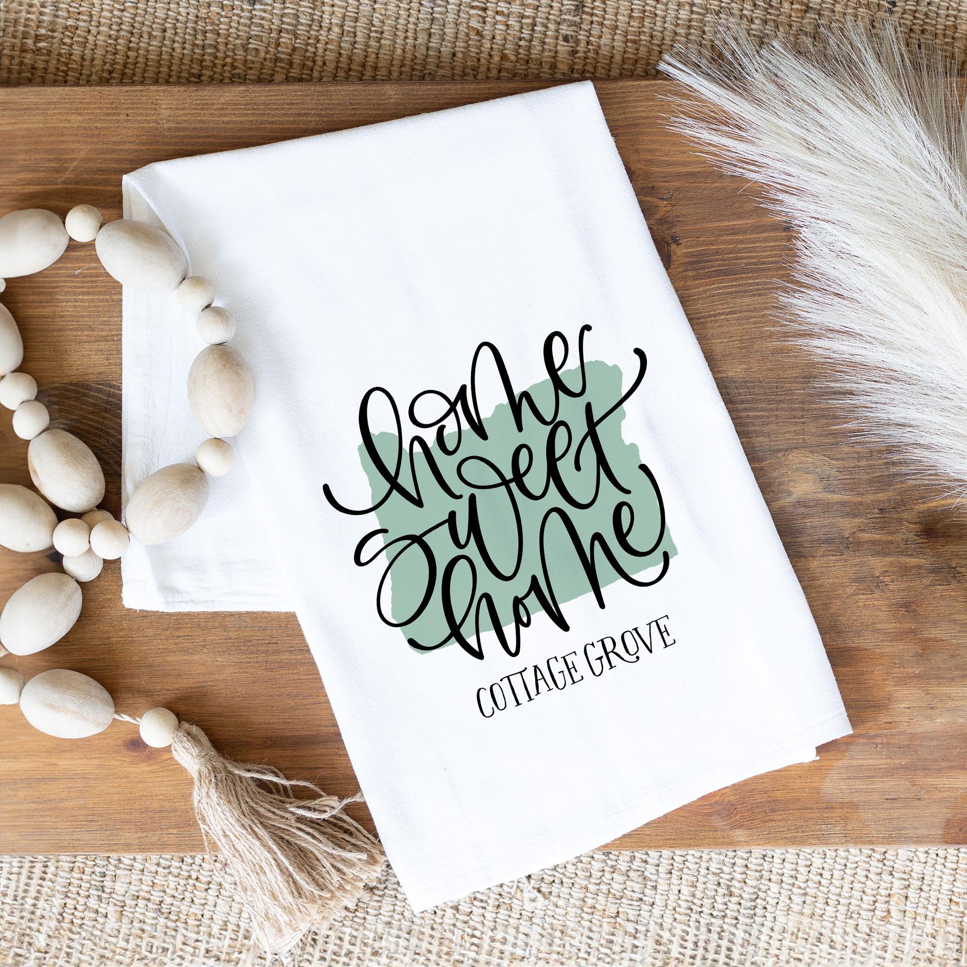 Cotton Tea Towel White-Home Sweet Home Cottage Grove Oregon -1