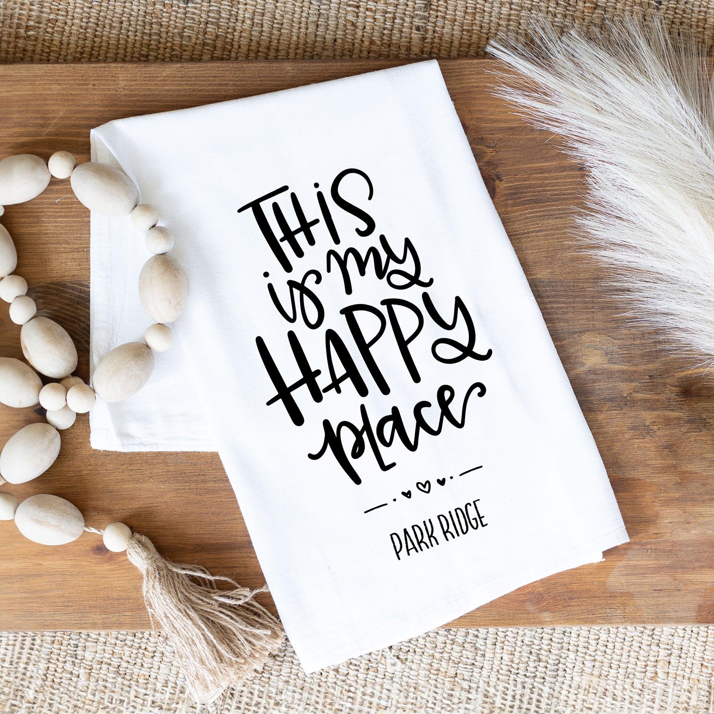 Cotton Tea Towel White-My Happy Place Park Ridge Illinois -1