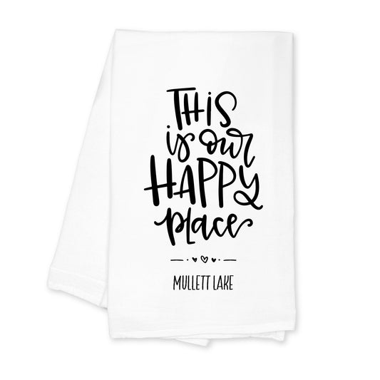 Cotton Tea Towel White-Our Happy Place Mullett Lake -0