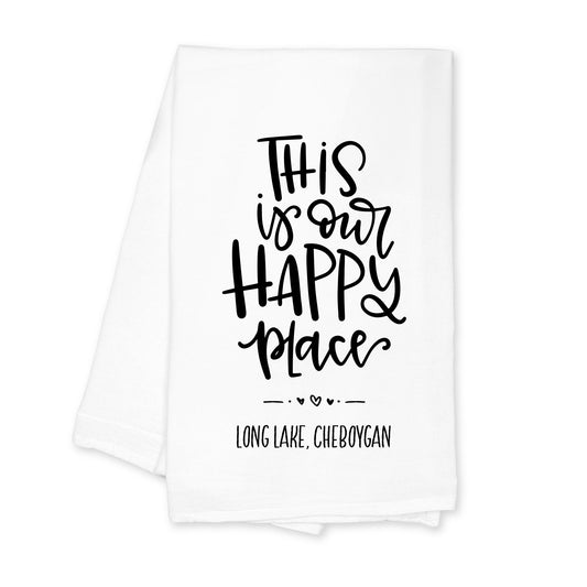 Cotton Tea Towel White-Our Happy Place Long Lake Cheboygan -0