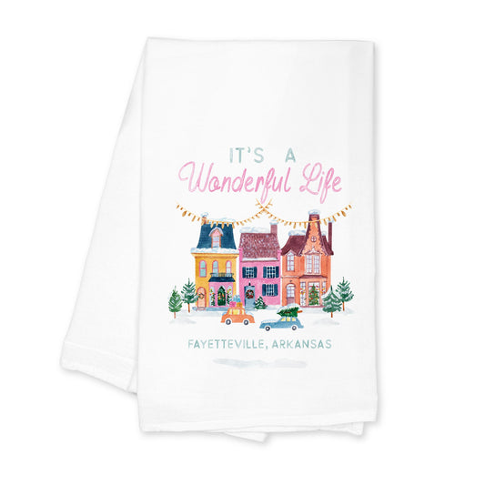 Cotton Tea Towel White-It's A Wonderful Life Fayetteville Arkansas