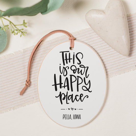 Oval Ornament-Our Happy Place Pella Iowa -0