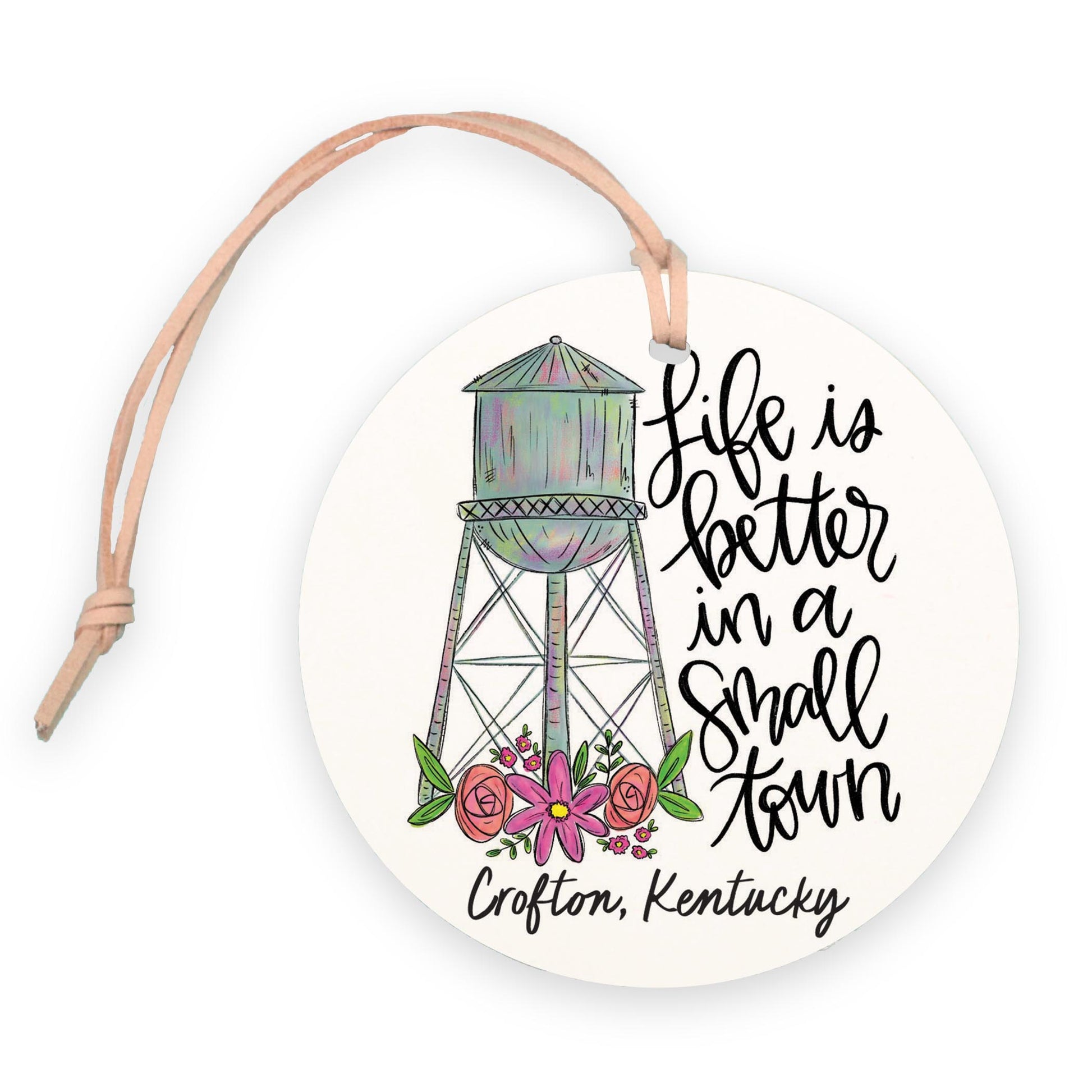 4" Round Ornament-Life Is Better Crofton Kentucky -0