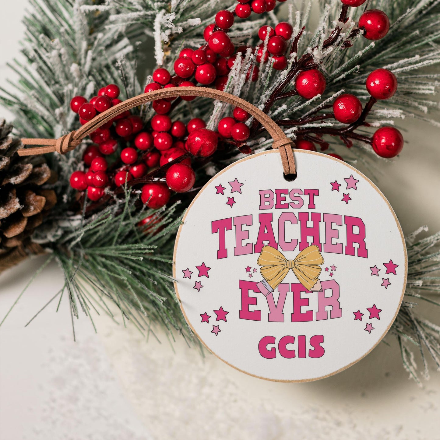 4" Round Ornament-Best Teacher Ever GCIS -3
