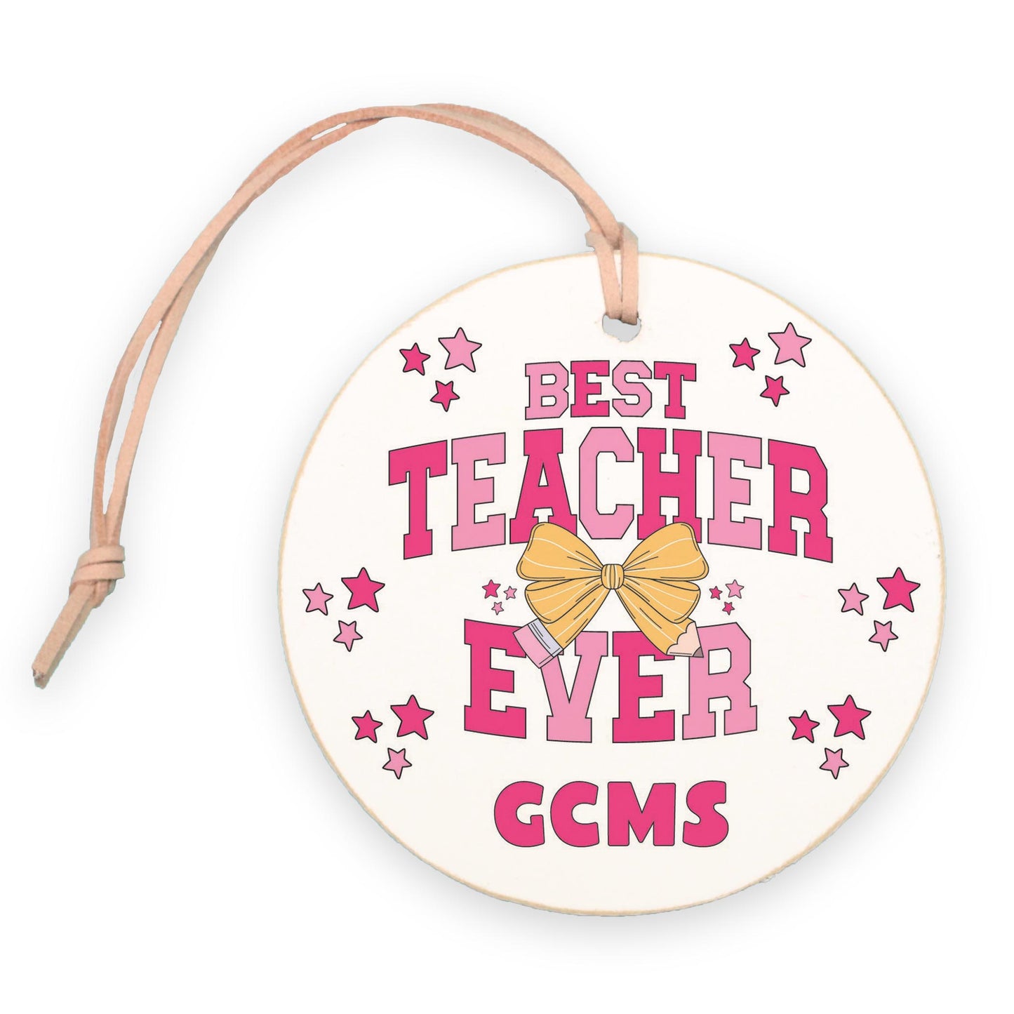 4" Round Ornament-Best Teacher Ever GCMS -0