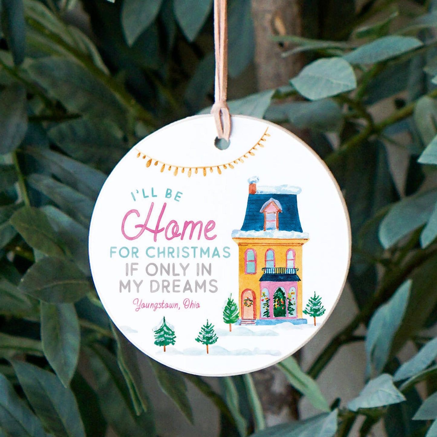 4" Round Ornament-I'll Be Home For Christmas Youngstown Ohio -2