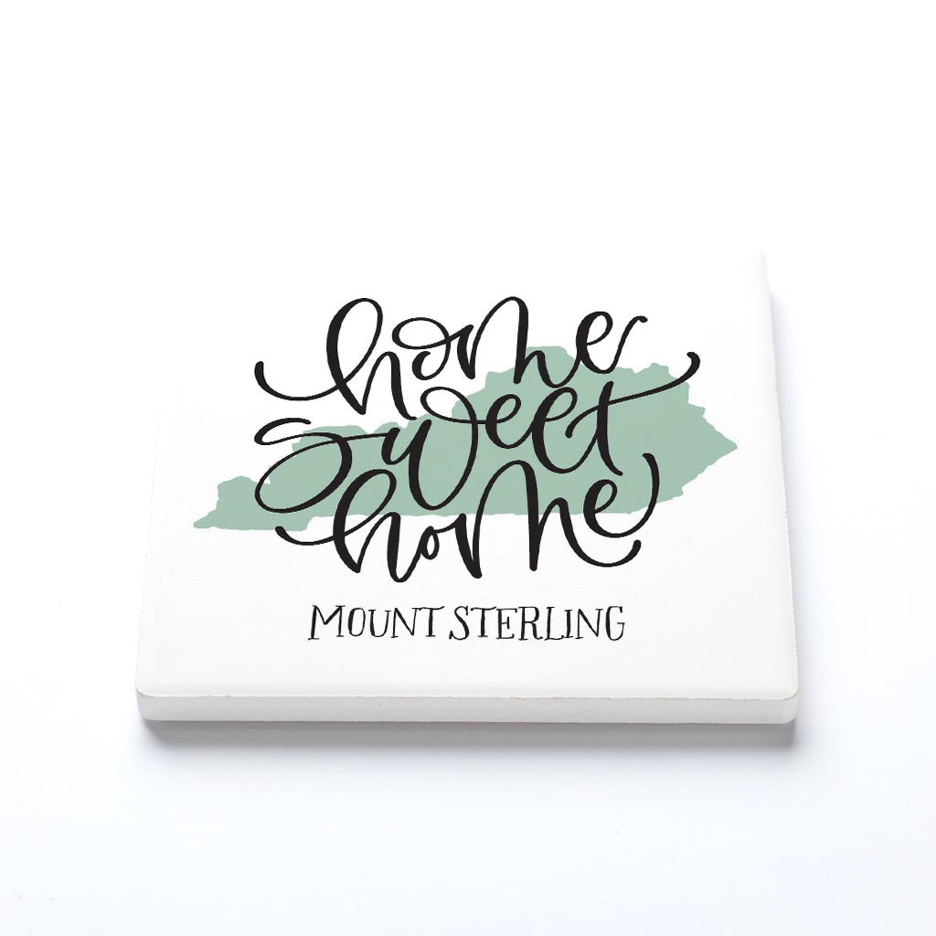 Ceramic Square Coaster-Home Sweet Home Mount Sterling Kentucky -1