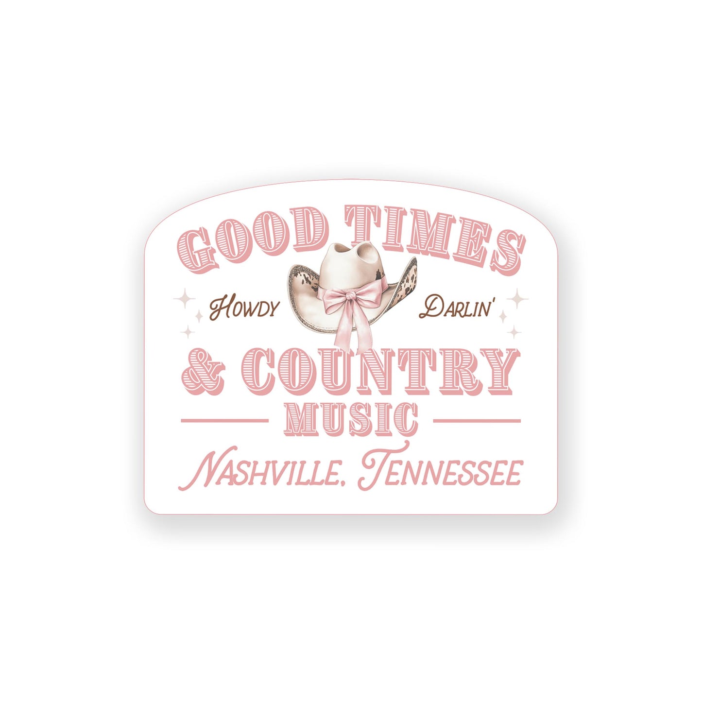 Vinyl Sticker-Love+Local Coquette Cowgirl Good Times -0