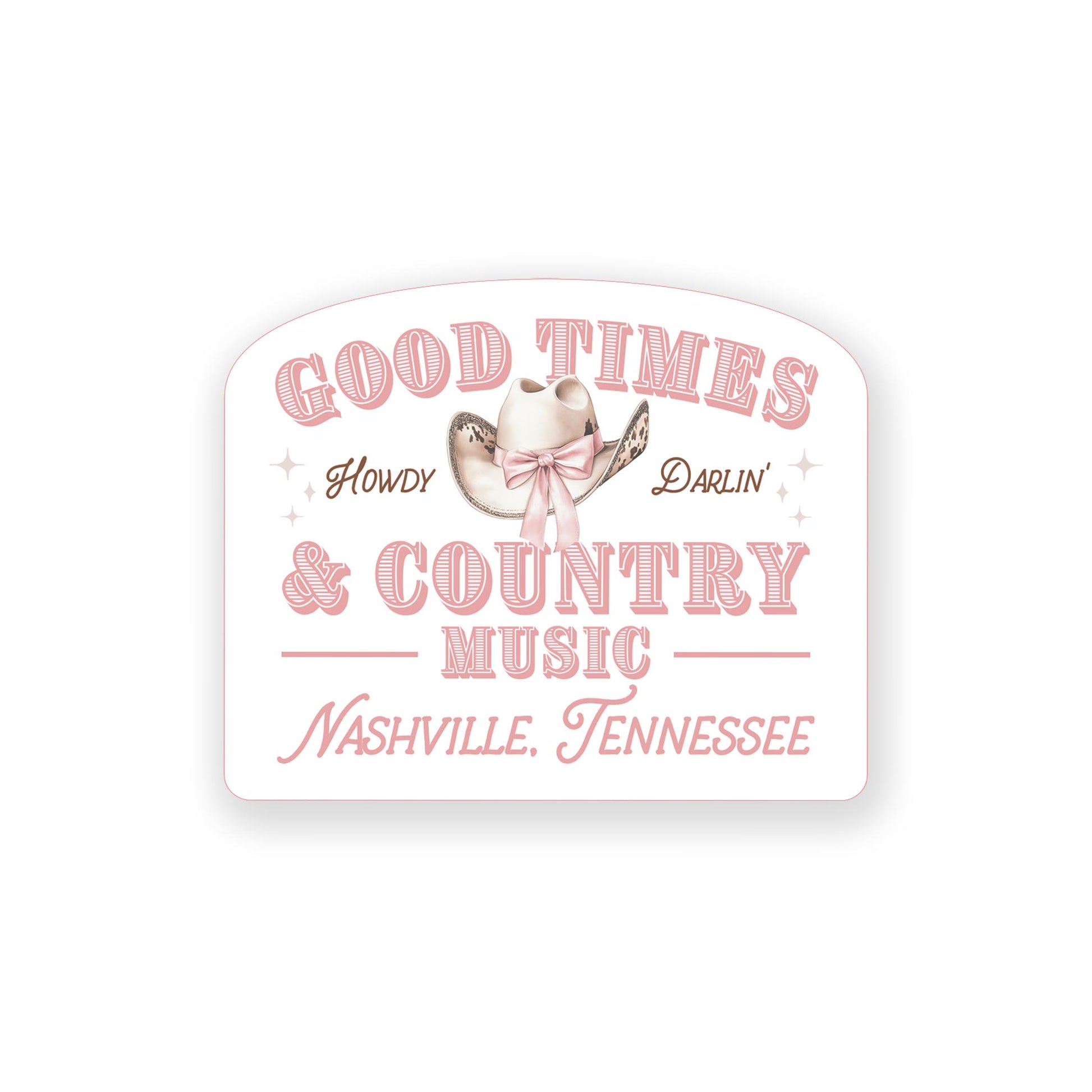 Vinyl Sticker-Love+Local Coquette Cowgirl Good Times -0