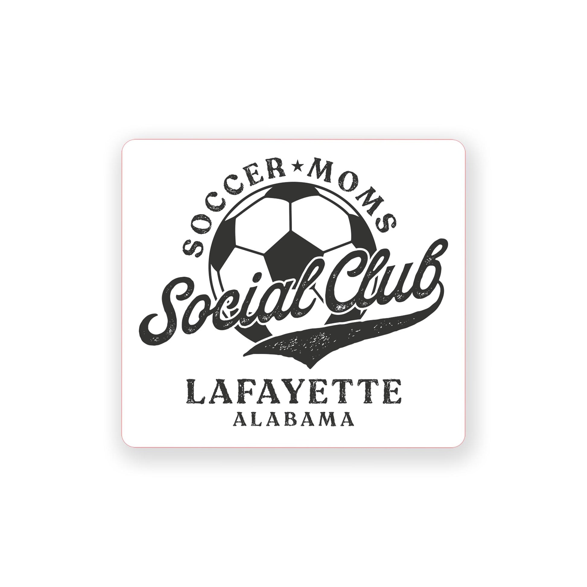 Vinyl Sticker-Soccer Moms Social Club | Custom -0