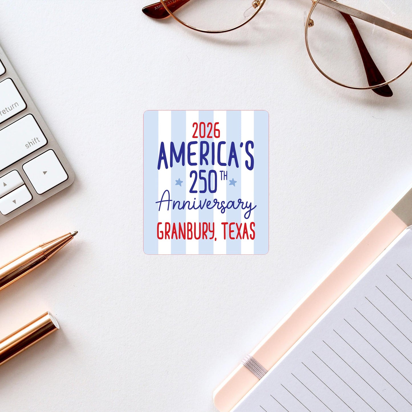 Vinyl Sticker-4th of July Granbury Texas -2