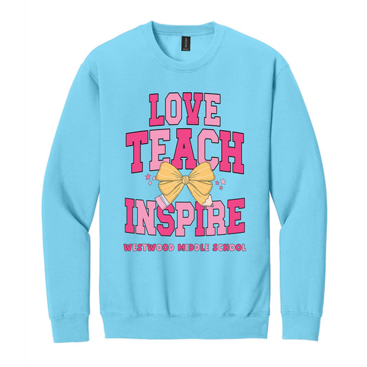 Gildan Sweatshirt Sky Blue-Love+Local Classroom Coquette Love Teach Inspire -0