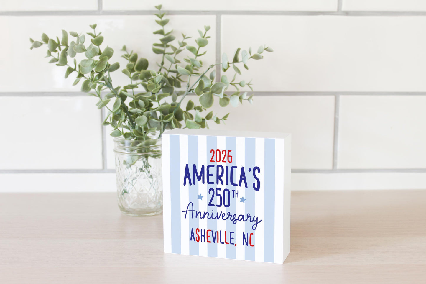 5x5 Wood Block-Love+Local 4th of July 250th Anniversary -2
