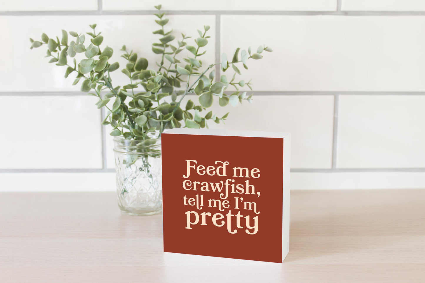 Modern Minimalist Louisiana Feed Me Crawfish | Wood Block | Eaches | Min 4