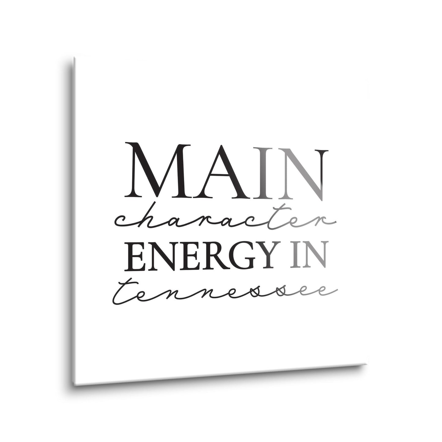 Minimalist B&W Tennessee Main Character Energy | Hi-Def Glass Art | Eaches | Min 1