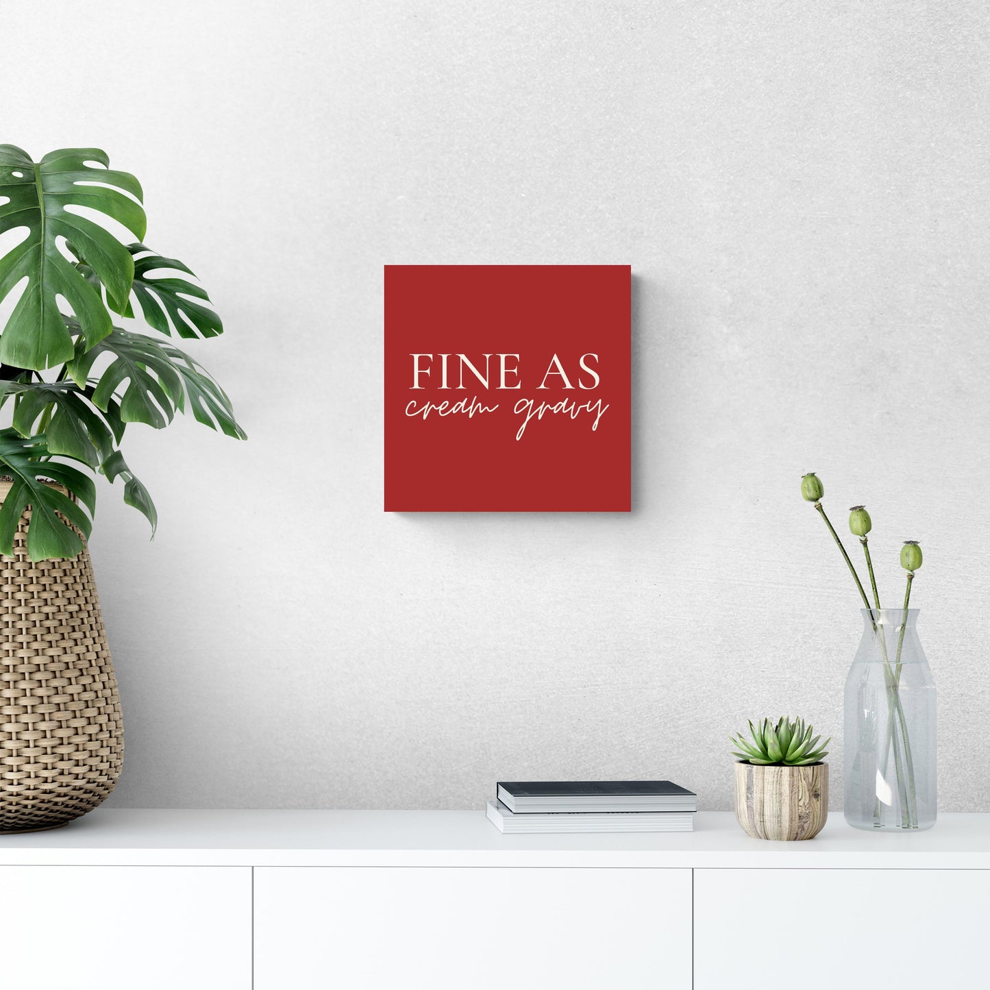 Modern Minimalist Texas Fine As Gravy | Wood Sign | Eaches | Min 2