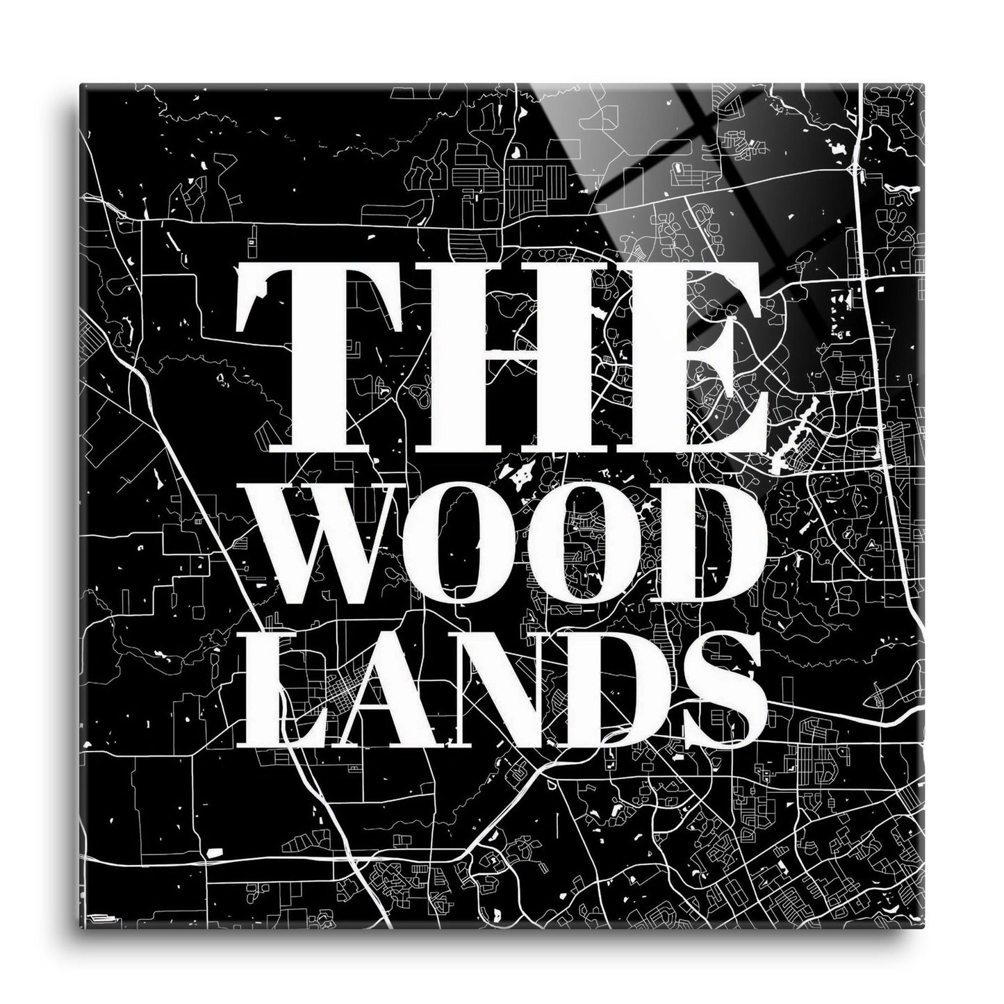 Minimalistic B&W Texas The Woodlands Map | Hi-Def Glass Art | Eaches | Min 1