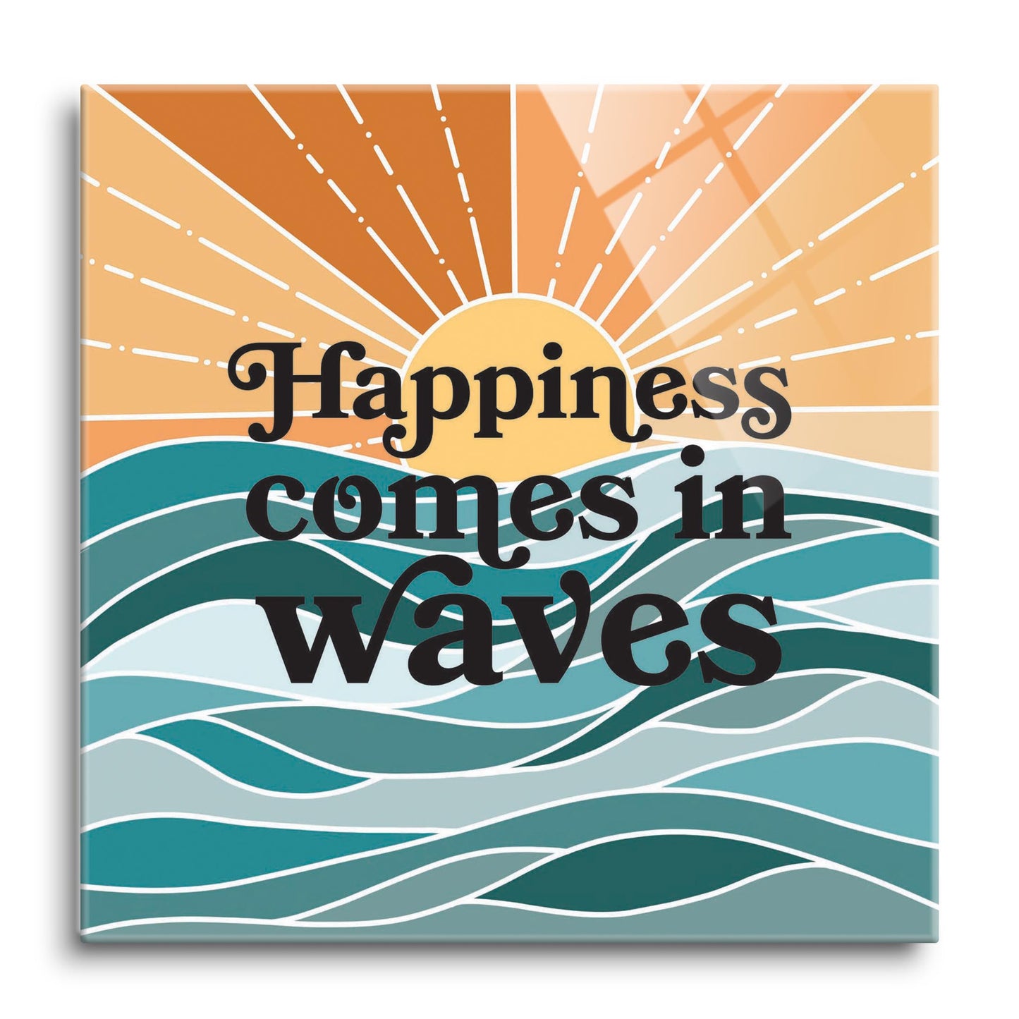 Happiness Comes In Waves | Hi-Def Glass Art | Eaches | Min 1