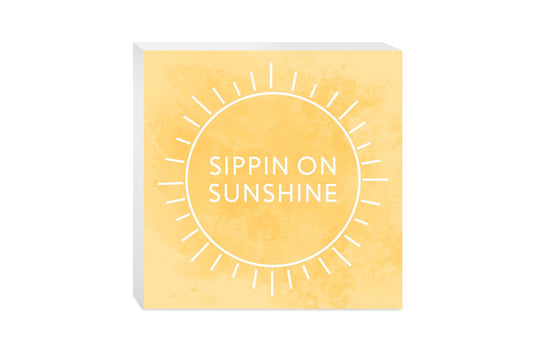 Sippin On Sunshine Yellow | Wood Block | Eaches | Min 2