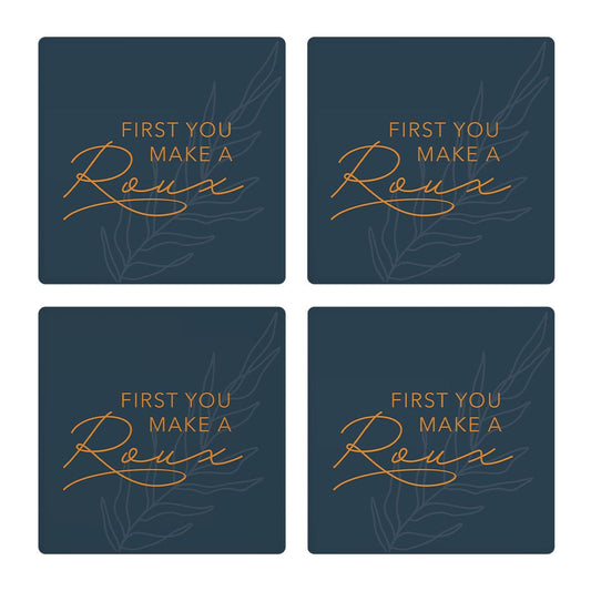 Modern Minimalist Louisiana Roux Saying | Absorbent Coasters | Set of 4 | Min 2