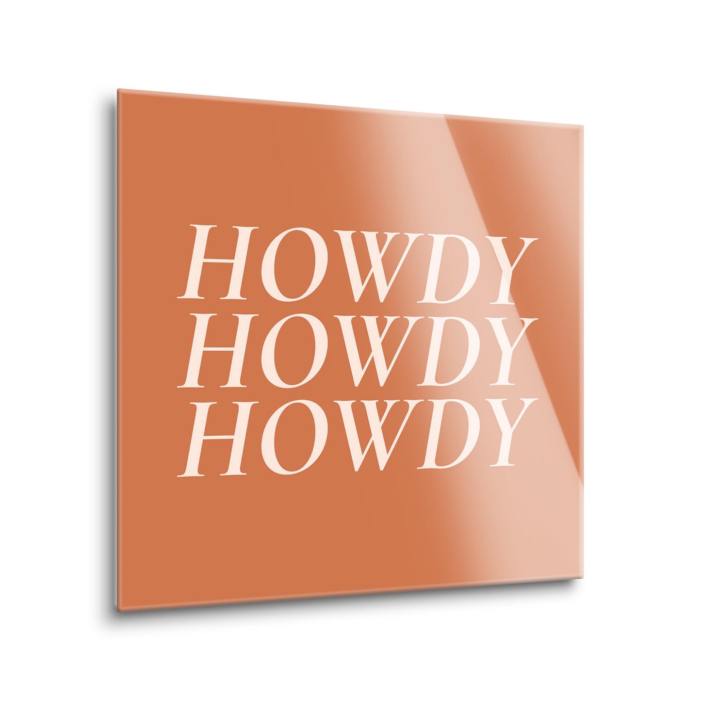 Modern Minimalist Texas Howdy | Hi-Def Glass Art | Eaches | Min 2