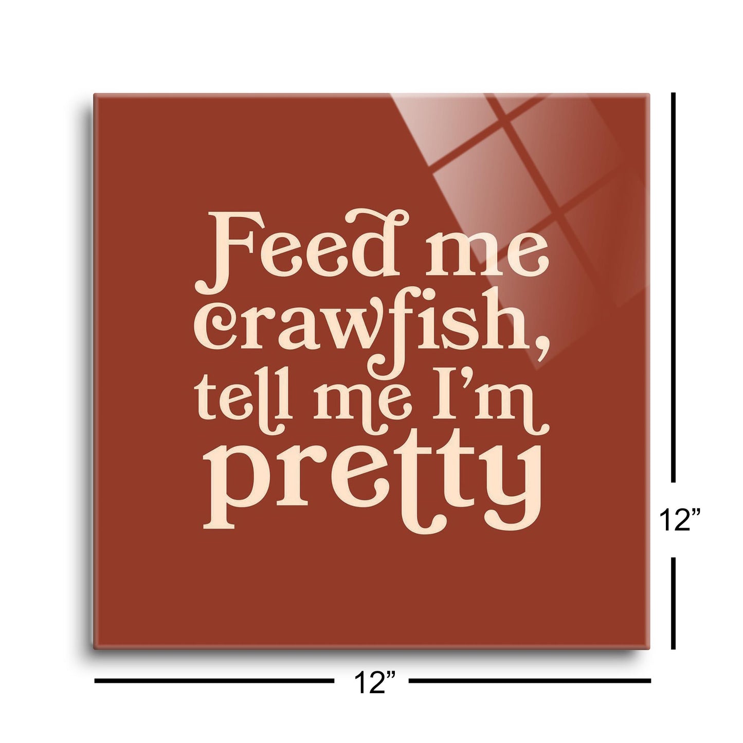 Modern Minimalist Louisiana Feed Me Crawfish | Hi-Def Glass Art | Eaches | Min 1